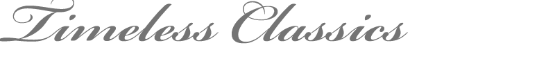 timeless classics